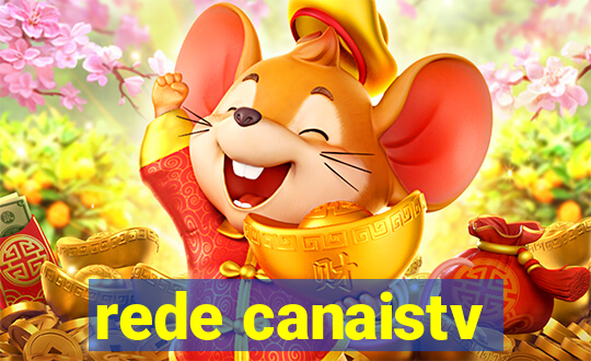 rede canaistv